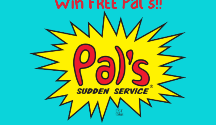 Who Doesn’t Love FREE Pal’s?